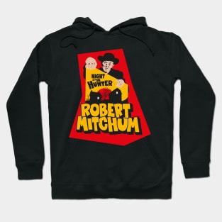 The Night of the Hunter- Robert Mitchum Hoodie